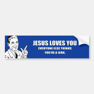 Adesivo Para Carro JESUS AMA-O. TODOS PENSA MAIS que VOCÊ é A JER