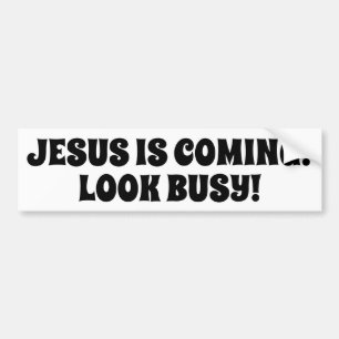 Adesivo Para Carro Jesus está chegando - olhe ocupado