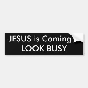 Adesivo Para Carro JESUS está vindo!! OLHE OCUPADO