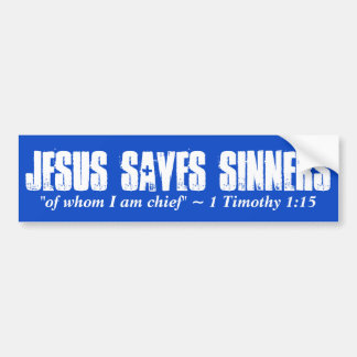 Adesivo Para Carro Jesus salvar os pecadores, de quem eu sou etiqueta