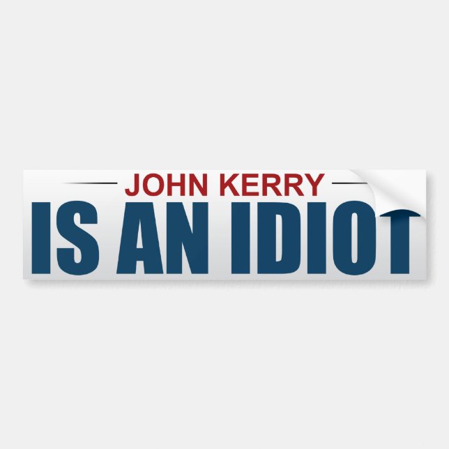 Adesivo Para Carro John Kerry É Um Idiota (Frente)