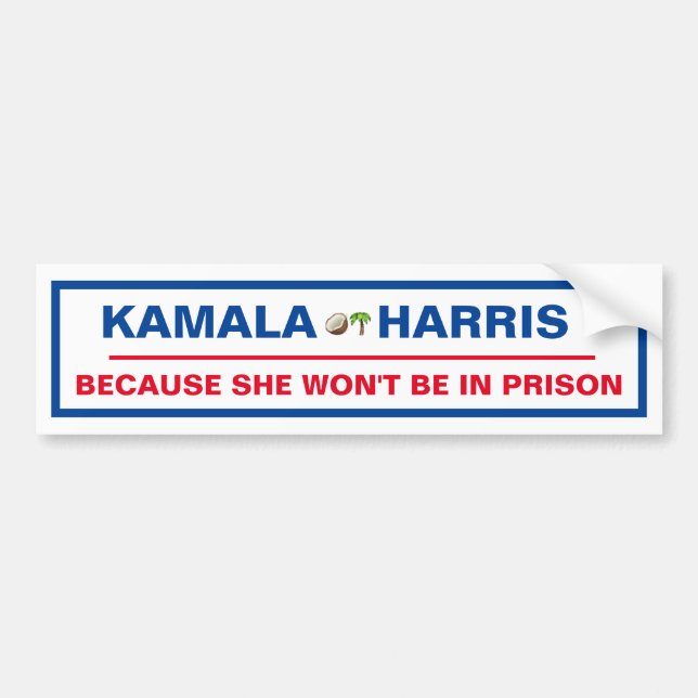 Adesivo Para Carro Kamal Harris porque ela não estará na prisão (Frente)