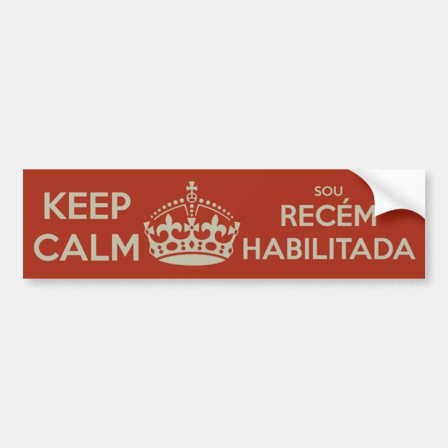 ADESIVO PARA CARRO KEEP CALM - SOU RECÉM-HABILITADA (Frente)