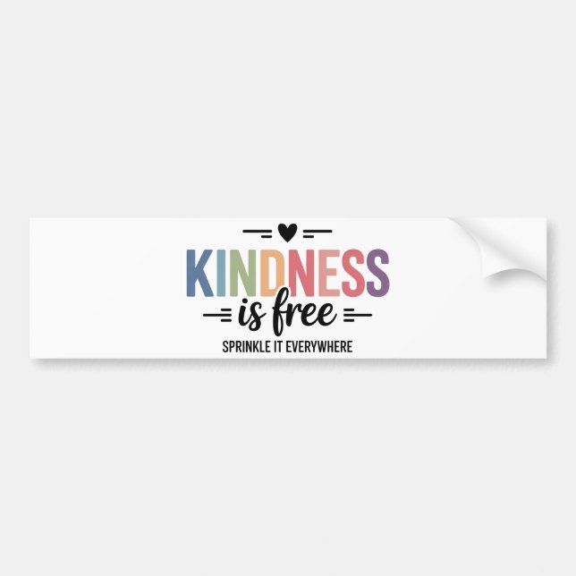 Adesivo Para Carro Kindness Is Free Sprinkle It Everywehere (Frente)