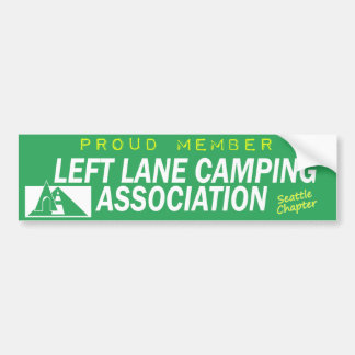 Adesivo Para Carro Left Lane Camping Association (Seattle Chapter)