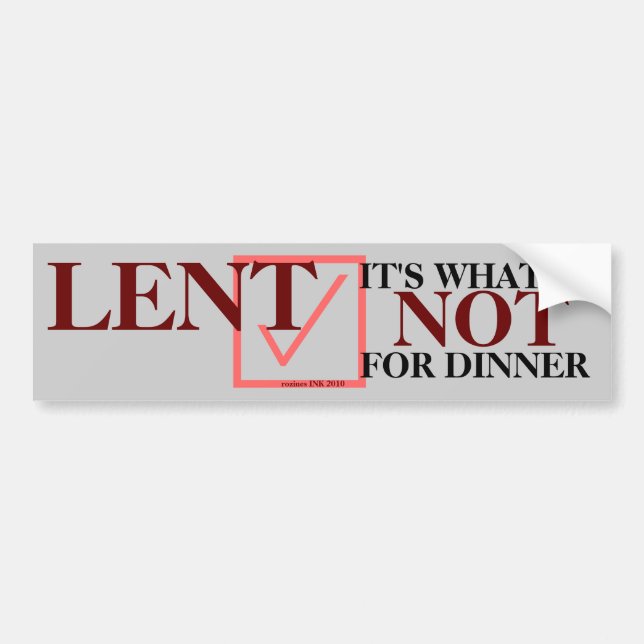 Adesivo Para Carro "LENT It's What's Not For Jante" (emprestado é o q (Frente)