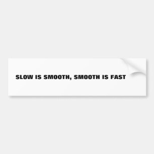 Adesivo Para Carro lento é suave, suave é rápido
