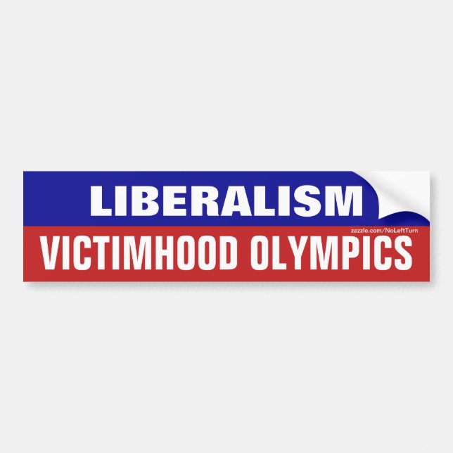 Adesivo Para Carro Liberalism Is Victimhood Olympics (Frente)