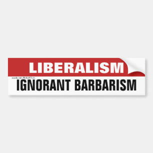 Adesivo Para Carro Liberalismo É Barbarismo Ignorante