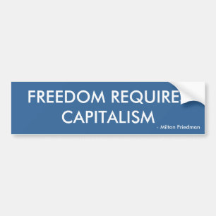 Adesivo Para Carro LIBERDADE REQUIRESCAPITALISM, - Milton Friedman