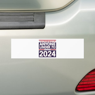 Adesivo Para Carro Literalmente Qualquer Outra Pessoa 2024 Presidente