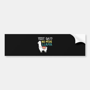 Adesivo Para Carro Llama Gift   Dia de Teste Sem Figurino Engraçado P