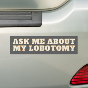 Adesivo Para Carro Lobotomy Funny Vinyl Bumper Sticker - Carro estran