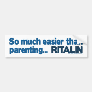 Adesivo Para Carro Mais fácil do que a parentalidade… RITALIN