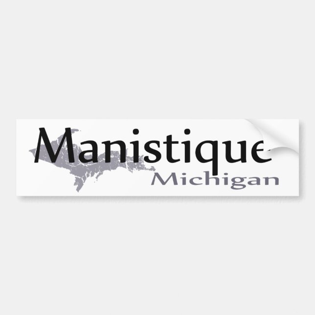 Adesivo Para Carro Manistique Michigan Bumper Sticker (Frente)