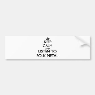 Adesivo Para Carro Mantenha a calma e escute o METAL POPULAR