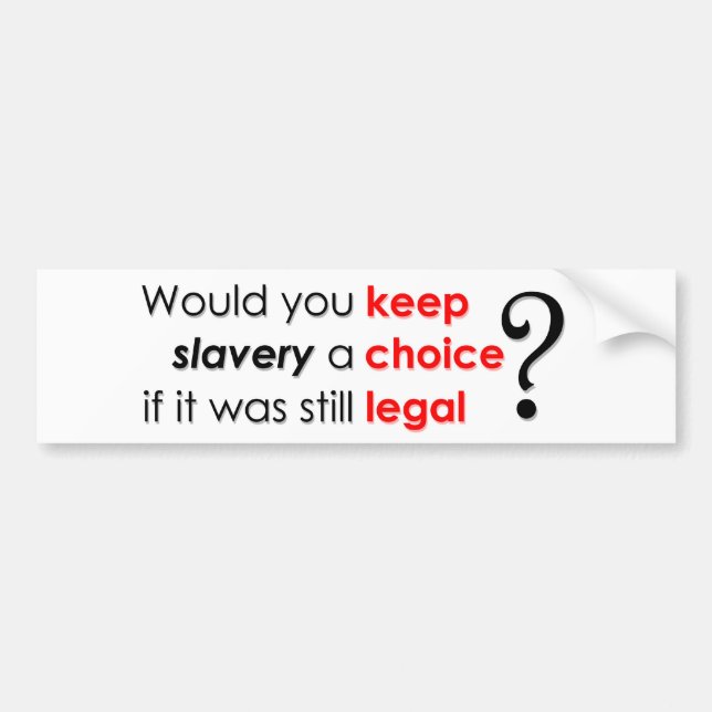 Adesivo Para Carro Mantenha a escolha legal? (Frente)