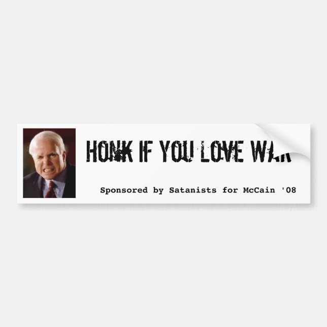 Adesivo Para Carro Mccain, Honk se você ama a guerra, patrocinado por (Frente)