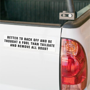 Adesivo Para Carro Melhor recuar ou ser um tolo