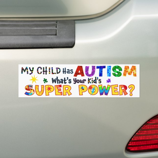 Adesivo Para Carro Meu filho tem AUTISMO Qual é o SUPER POWER do seu  (No carro)