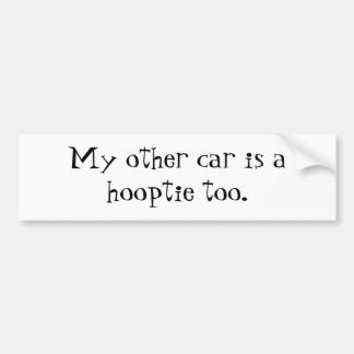 Adesivo Para Carro Meu outro carro é um hooptie demasiado