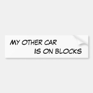Adesivo Para Carro Meu outro carro está nos blocos engraçados