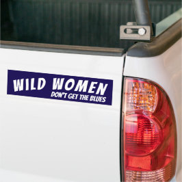 Adesivo Para Carro Mulheres Selvagens não ganham os Blues