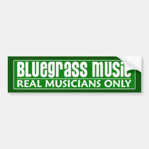 Adesivo Para Carro Música Bluegrass Músicos de verdade apenas com b