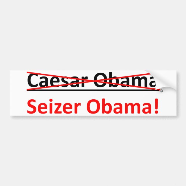 Adesivo Para Carro Não Caesar Obama, seu Seizer Obama (Frente)