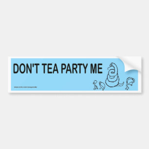 Adesivo Para Carro Não faz o tea party mim Bumpersticker