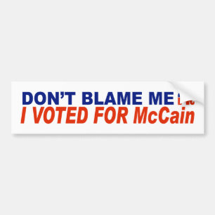 Adesivo Para Carro Não me responsabilize que eu votei para McCain