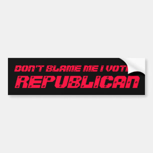 ADESIVO PARA CARRO NÃO ME RESPONSABILIZE QUE EU VOTEI, REPUBLICANO