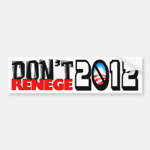 Adesivo Para Carro Não renege 2012