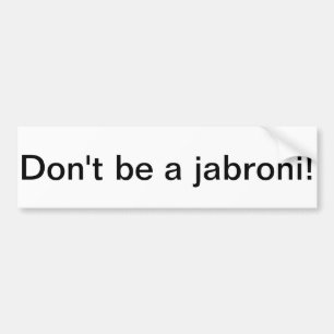 Adesivo Para Carro Não seja um jabroni
