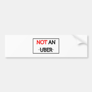 ADESIVO PARA CARRO NÃO SEU UBER