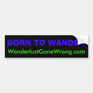 Adesivo Para Carro NASCER A VAGUEAR, WanderlustGoneWrong.com