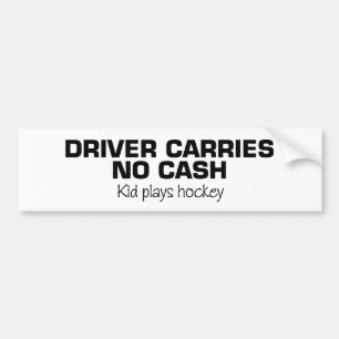Adesivo Para Carro Nenhum dinheiro (hóquei do jogo dos miúdos)