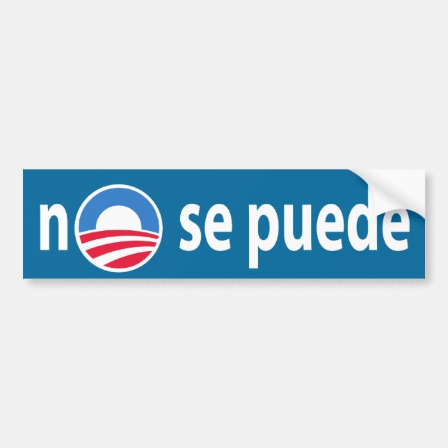 Adesivo Para Carro nenhum puede do SE - Obama nenhum nós chanframos (Frente)