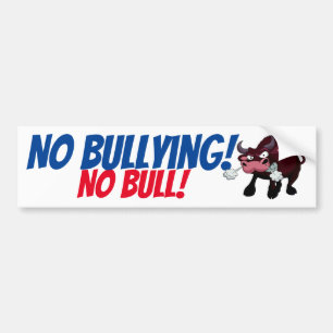 Adesivo Para Carro NENHUM tiranizar! NENHUMA BULL! Sinal da etapa do
