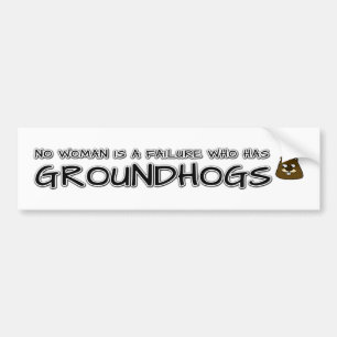 Adesivo Para Carro Nenhuma mulher é um fracasso que tem Groundhogs