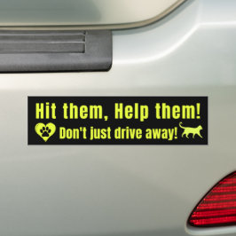 Adesivo Para Carro Neon Yellow "Hit them, Help them!" Bumper Sticker