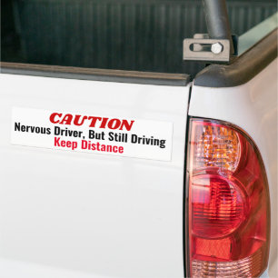 Adesivo Para Carro Nervous Driver, But Still Driving funny
