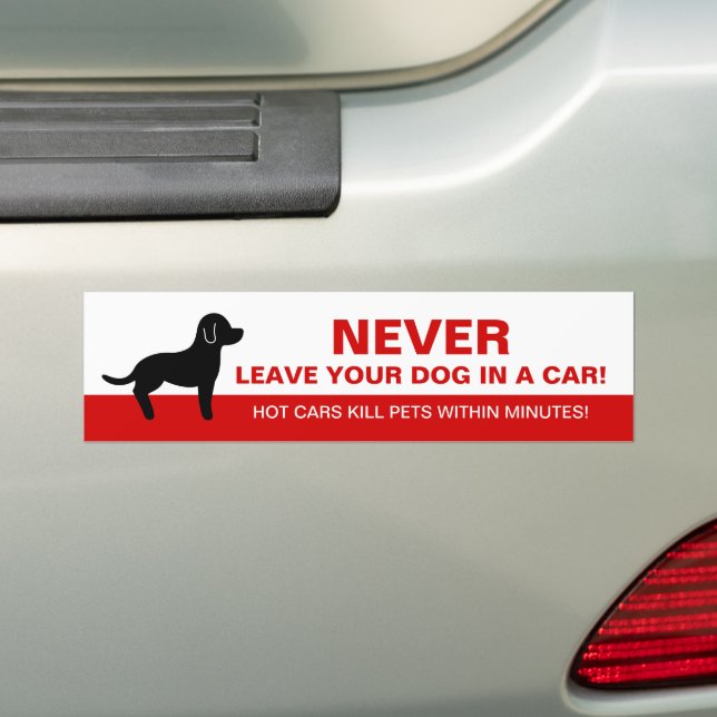 Adesivo Para Carro Never Leave Your Dog In A Car With Dog Silhouette (No carro)