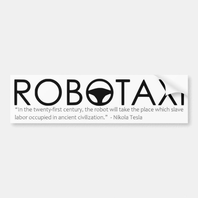 Adesivo Para Carro Nikola Tesla Robotaxi Bumper Sticker (Frente)