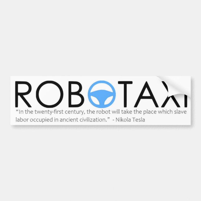 Adesivo Para Carro Nikola Tesla Robotaxi Bumper Sticker (Frente)