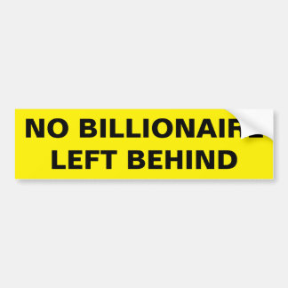 ADESIVO PARA CARRO NO BILLIONAIRE LEFT BEHIND
