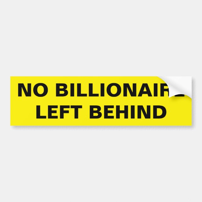 ADESIVO PARA CARRO NO BILLIONAIRE LEFT BEHIND (Frente)