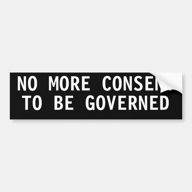 ADESIVO PARA CARRO NO MORE CONSENT TO BE GOVERNED (Frente)
