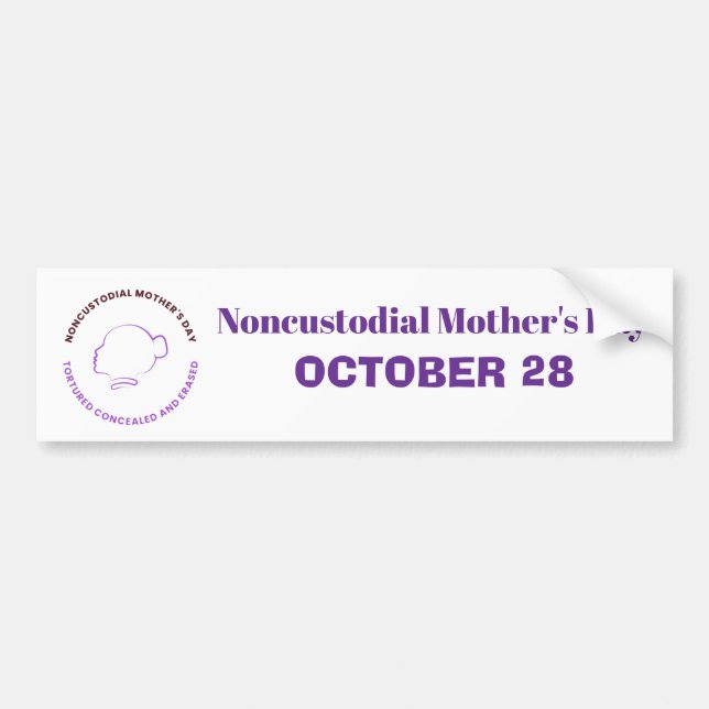 Adesivo Para Carro Noncustodial Mother's Day Bumper Sticker (Frente)
