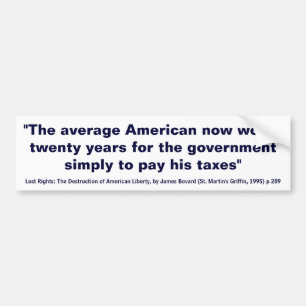 Adesivo Para Carro O americano médio trabalha 20 anos para pagar